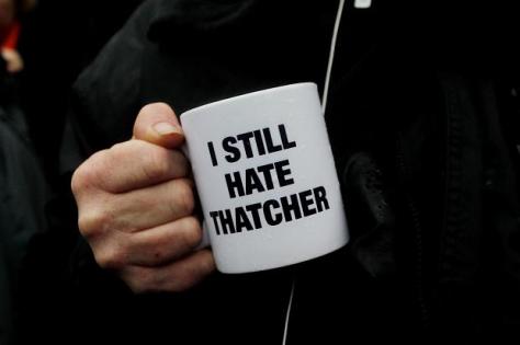 Taza todavía odio a Thatcher I Still hate Thatcher
